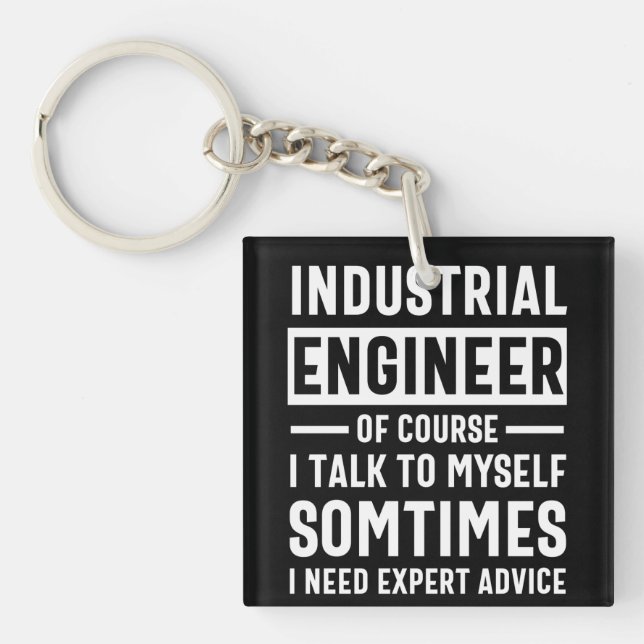Geschenk für einen lustigen Industrieingenieur Schlüsselanhänger (Vorderseite)