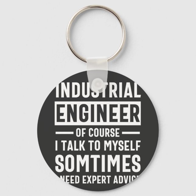 Geschenk für einen lustigen Industrieingenieur Schlüsselanhänger (Vorderseite)