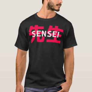 Geschenk für Kampfkunst Sensei T-Shirt