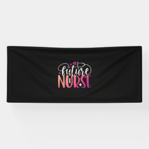Geschenk für Krankenschwester Future Nurse Banner