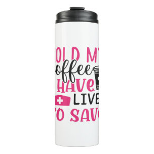 Geschenk für Krankenschwester Halten Sie mein Co Thermosbecher