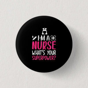 Geschenk für Krankenschwester Ich bin eine Krank Button