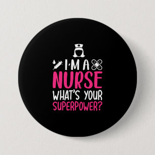 Geschenk für Krankenschwester   Ich bin eine Krank Button