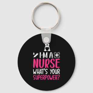 Geschenk für Krankenschwester   Ich bin eine Krank Schlüsselanhänger