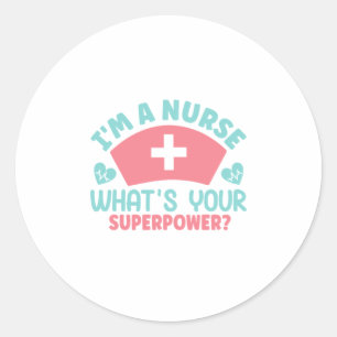 Geschenk für Krankenschwester Ich bin Krankensch Runder Aufkleber