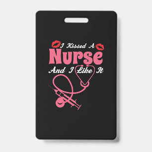 Geschenk für Krankenschwester Ich küsste eine Kr Ausweis