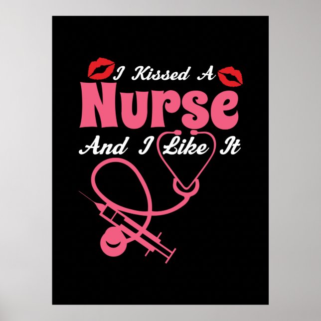Geschenk für Krankenschwester | Ich küsste eine Kr Poster (Vorne)
