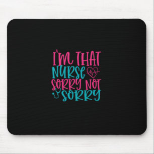 Geschenk für Krankenschwester Im dass Krankensch Mousepad
