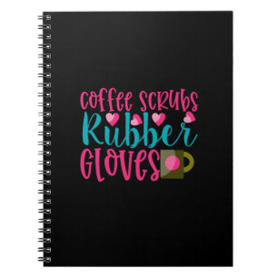Geschenk für Krankenschwester Kaffeeschrubben Gu Notizblock
