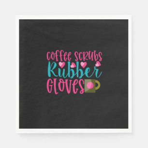 Geschenk für Krankenschwester   Kaffeeschrubben Gu Serviette