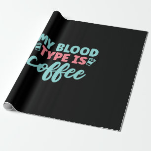 Geschenk für Krankenschwester Mein Bluttyp ist K Geschenkpapier