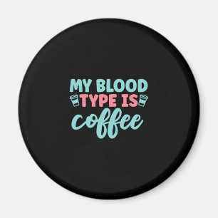 Geschenk für Krankenschwester Mein Bluttyp ist K Magnet