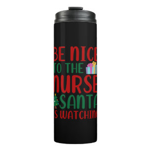 Geschenk für Krankenschwester Seien Sie nett zu Thermosbecher
