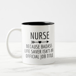 Geschenk für Krankenschwestern, Badass-Lebensrette Zweifarbige Tasse