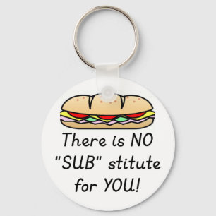 Geschenk für Lehrer - Funny Sub Teacher Quote Schlüsselanhänger