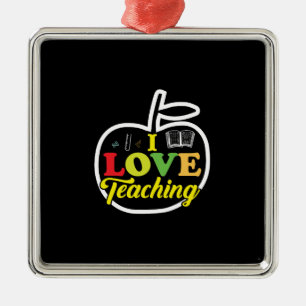 Geschenk für Lehrer   I Liebe Lehren Ornament Aus Metall