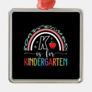 Geschenk für Lehrer   K ist für Kindergarten Ornament Aus Metall