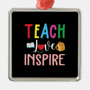 Geschenk für Lehrer   Lehre Liebe Inspiriert Ornament Aus Metall