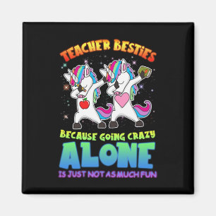 Geschenk für Lehrer Lehrerberufe wegen Verrückth Magnet