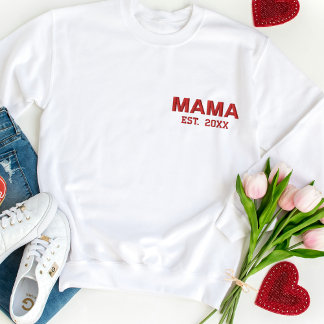 Geschenk für Mama Personalisiert Gründungsdatum Ma Besticktes Sweatshirt