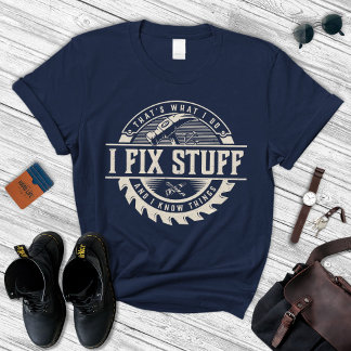 Geschenk für Männer, ich repariere Sachen und weiß T-Shirt