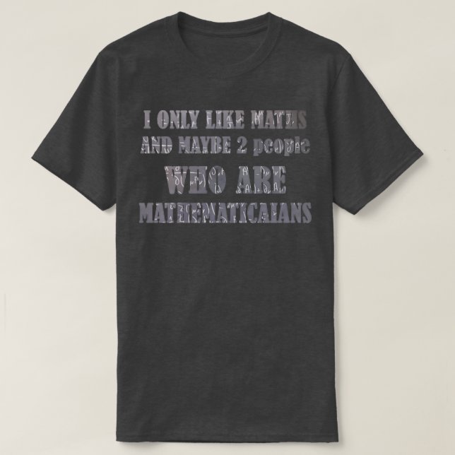 Geschenk für Mathematiker T-Shirt (Design vorne)