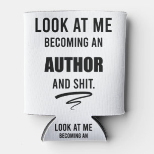 Geschenk für neuen Schriftsteller Lustiger Autor S Dosenkühler