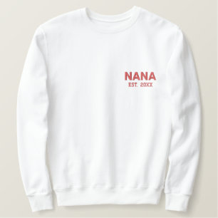 Geschenk für Oma personalize Est. Datum Nana Besticktes Sweatshirt