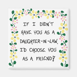 Geschenk für Schwiegertochter - Zitat-Magnet Magnet