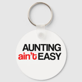 Geschenk für Tante - Ain's Ain nicht leicht Schlüsselanhänger