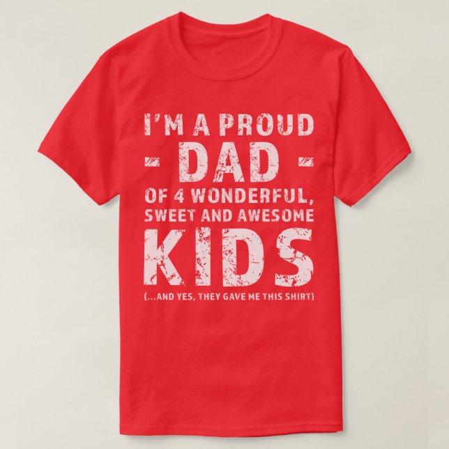 Geschenk für Vater mit vier Kindern T-Shirt (Design vorne)