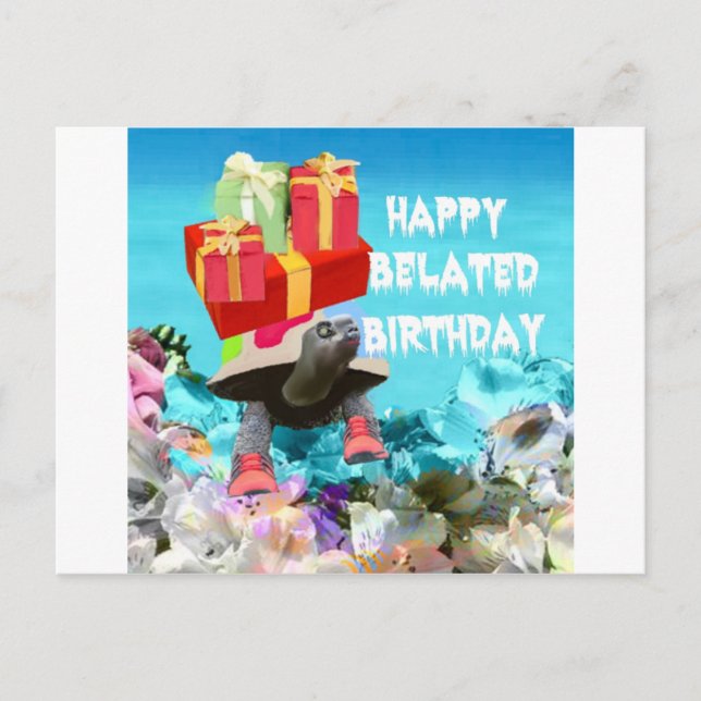 Geschenk für verspätete Geburtstage Postkarte (Vorderseite)