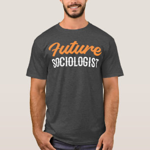 Geschenk für zukünftige Soziologen, fleißiger Stud T-Shirt