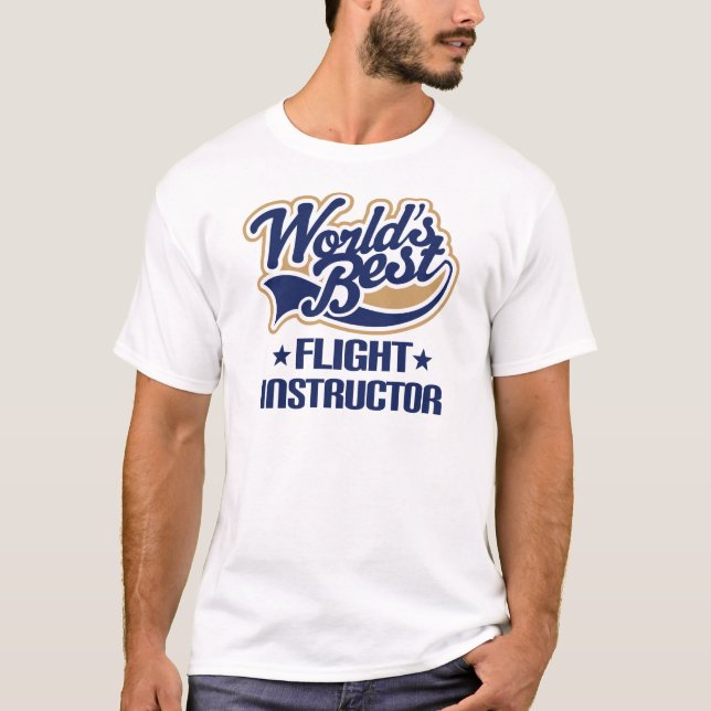 Geschenk-Idee für Flug-Lehrer (Welten am besten) T-Shirt (Vorderseite)