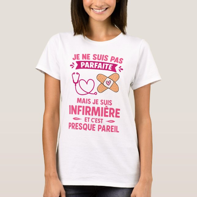 Geschenk Krankenschwester Nicht Perfekt Aber Krank T-Shirt (Vorderseite)