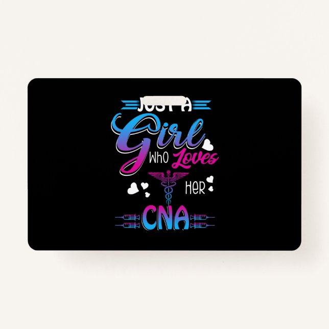 Geschenk| Nur ein Mädchen, das ihr CNA  Ausweis (Vorderseite)
