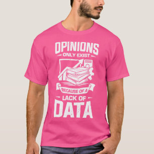 Geschenk von Data Science Analyst Scientist T-Shirt