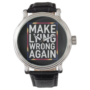 Geschenk Widerstehe Anti-Trump Lügen wieder falsch Armbanduhr