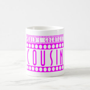 Geschenke für Cousins: Der bestste Cousin der Wel Kaffeetasse