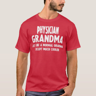 Geschenke für das ärztliche Oma T-Shirt