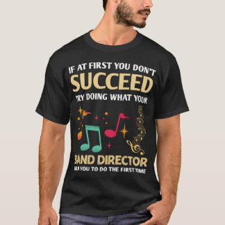 Geschenke für den Direktor der High School-Band T-Shirt
