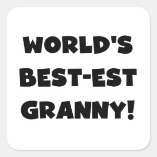 Geschenke für die weltbesten Granny Black Text Tsh Quadratischer Aufkleber