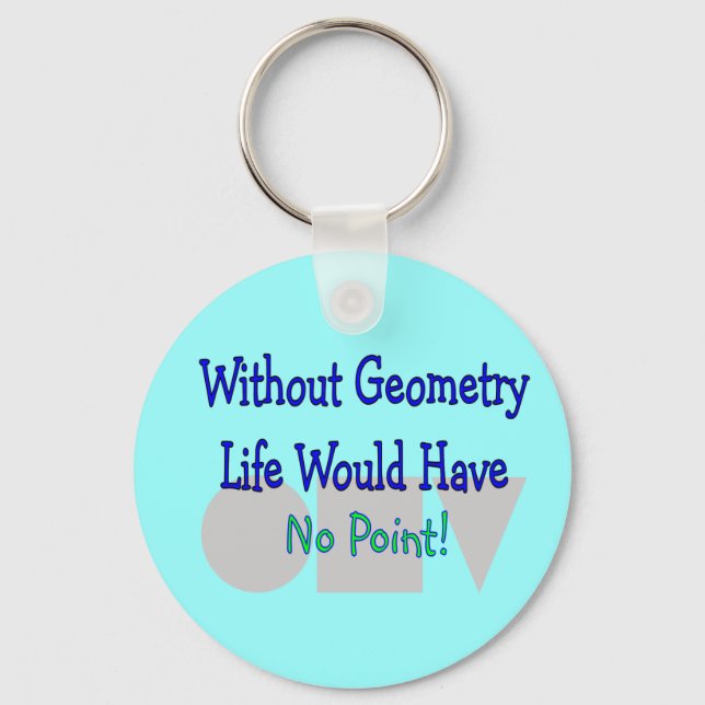 Geschenke für geometrische Lehrer Schlüsselanhänger (Vorderseite)