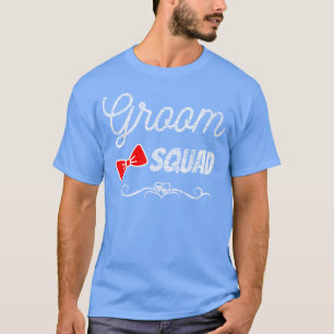 Geschenke für Groommaid Best Friends Groom Squad F T-Shirt