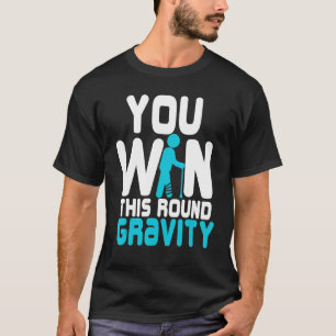 Geschenke für Kinder Männer, die Sie gewinnen dies T-Shirt
