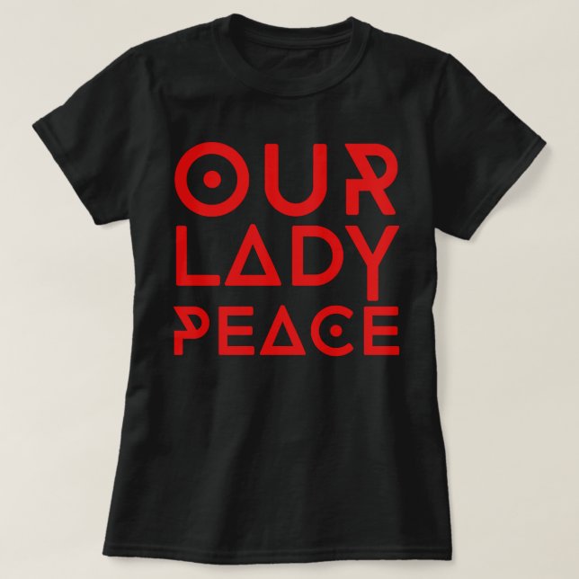 Geschenke für Männer Kanadier Unsere Dame Rock Pea T-Shirt (Design vorne)