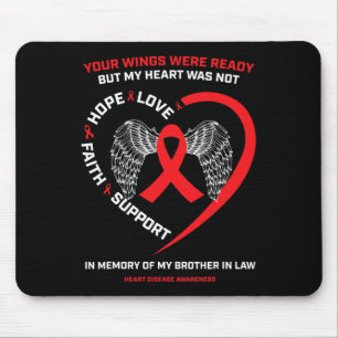 Geschenke in Erinnerung an meinen Schwager Herzkra Mousepad