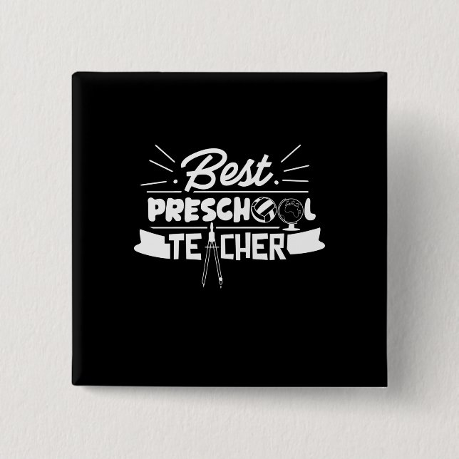 Geschenke Lehrer | Bester Preschool-Lehrer Button (Vorderseite)