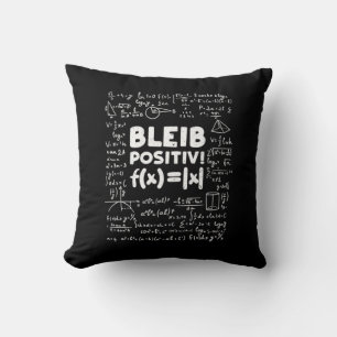 Geschenke Lehrer Bleib Positiv Math Teacher Kissen
