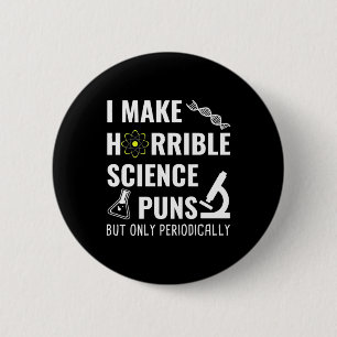 Geschenke Lehrer   Chemie Ich mache Schreckliches Button